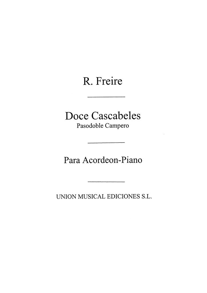 Doce Cascabeles, Pasodoble Campero